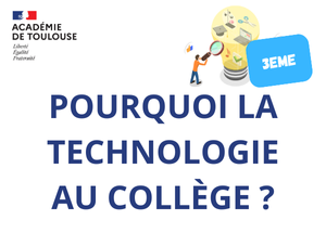 Image de la conception 3eme - Pourquoi la technologie au collège ?